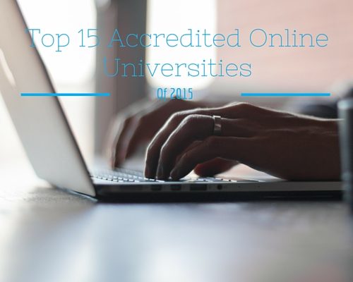 Top 15 Accredited Online Schools For 2015